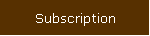 Subscription